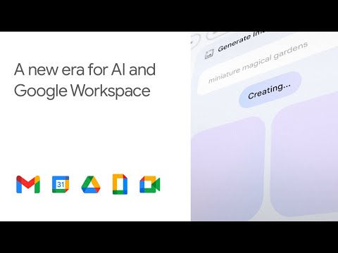 Google внедряет функции на основе генеративного ИИ во все инструменты Workspace